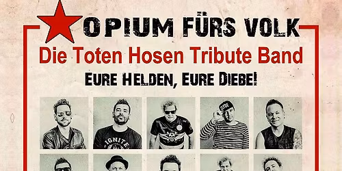 DIE TOTEN HOSEN \u2013 performed by OPIUM F\u00dcRS VOLK