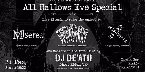 All Hallows Eve Special: Eat My Teeth, 25 Jesuses of Fear, Miserea +Afterparty DJ De'Ath \/ Krak\u00f3w