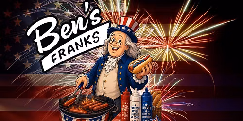 \ud83c\udf2d\ud83c\uddfa\ud83c\uddf8 Ben\u2019s Franks at Red, White & Boom 2026 \ud83c\udf86\ud83c\udfb8