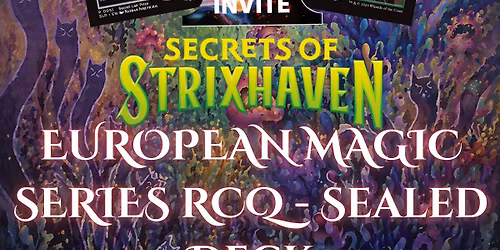 EUROPEAN MAGIC SERIES RCQ - Secrets of Strixhaven (Sealed Deck)