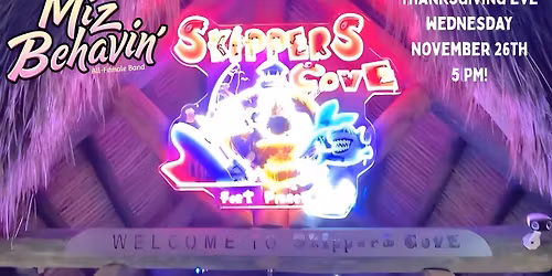 Miz Behavin' BACK At Skipper's Cove