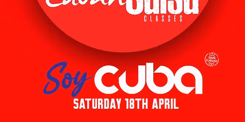Soy Cuba - Cuban All Dayer