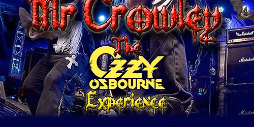 Mr. Crowley's Ozzy Experience