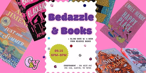 Bedazzle & Books + Blind date w\/ a book @ Codepedent