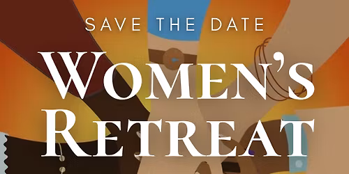 Women\u2019s Retreat 