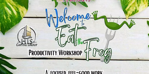 Eat the Frog - Productivity Workshop
