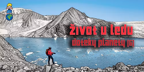 \u017divot u ledu [DOTEKY PLANETY #06]