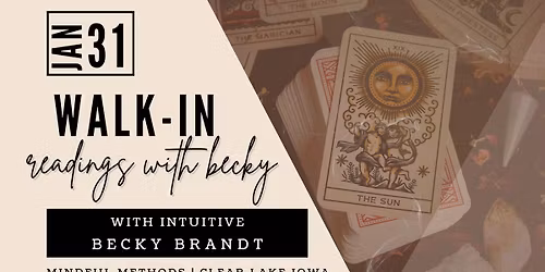 Walk-In Intuitive Readings With Becky Brandt 