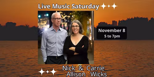 Live Music with Carrie Wicks & Nick Allison