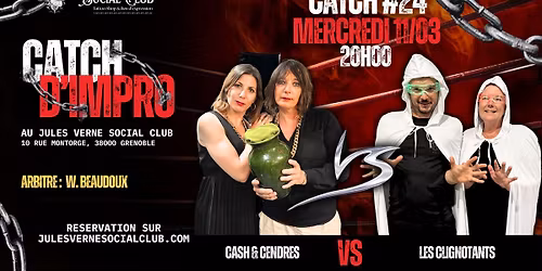 Catch #24 : Cash & Cendres VS Les Clignotants