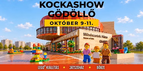 KOCKASHOW G\u00d6D\u00d6LL\u0150 2026 \ud83e\uddf1