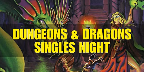 D&D Singles Night: Dungeons & Dragons & Tiki Drinks - Costa Mesa