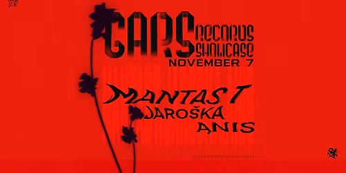 Gars Records Showcase: \u0104nis, Jaro\u0161ka, Mantas T.