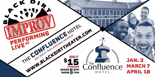 Black Dirt Improv at The Confluence Hotel