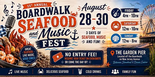 1st Annual Boardwalk Seafood Music Festival