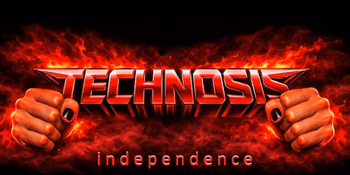 TECHNOSIS {independence}