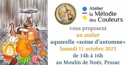 Atelier aquarelle spécial scène d'automne 