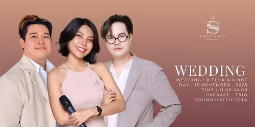 Wedding : K.Tuck & K.Not \ud83d\udc8d