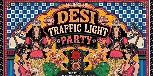Desi Traffic Light Party \ud83d\udea6\ud83d\udd25 | Sophy Birmingham