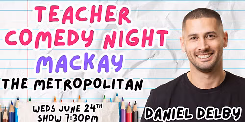 Teacher Comedy Night Mackay