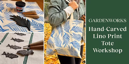 Hand\u2011Carved Lino Print Tote Workshop at GARDENWORKS Burnaby-Lougheed