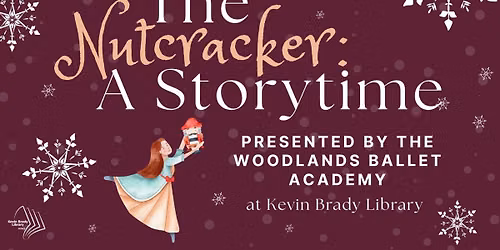 The Nutcracker: A Storytime