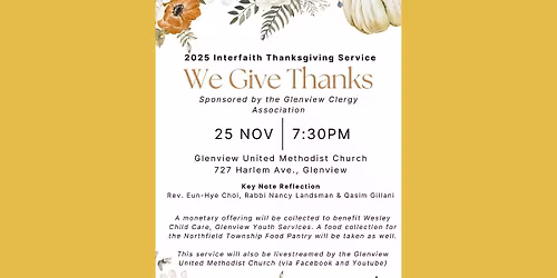We Give Thanks: Glenview Clergy Association Interfaith Thanksgiving Service