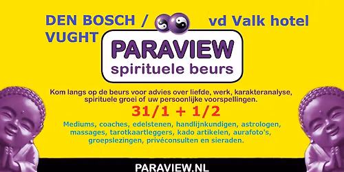 DEN BOSCH \/ VUGHT spirituele beurs 31 jan. + 1 feb.