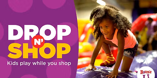 Black Friday Drop N' Shop 