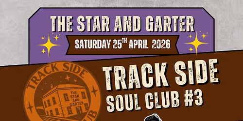 Trackside Soul Club #3