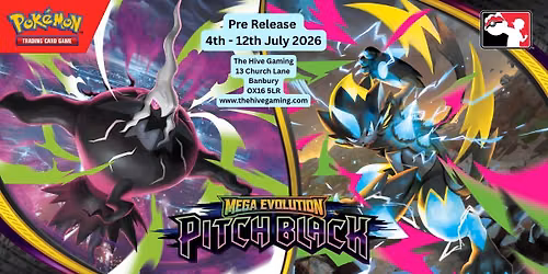 Pokemon Pre Release Mega Evolution Pitch Black Saturday Morning 11th July