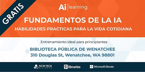 Fundamentos de IA - Wenatchee (Espa\u00f1ol) 15 de septiembre, 12:00 PM