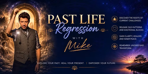 Past Life Regression with Mike