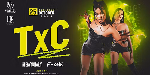 💥 TXC – Amapiano Queens Live @ Vanity 💥