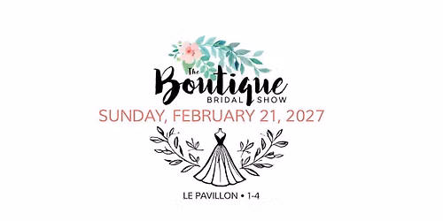11th Annual Boutique Bridal Show 2027