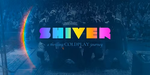 Shiver - Silvester Show - Coldplay Dinnershow@Heidelberg