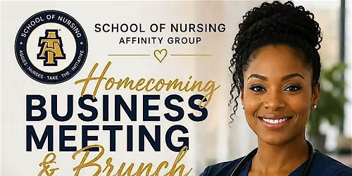School of Nursing Affinity Group Homecoming Business Meeting & Brunch