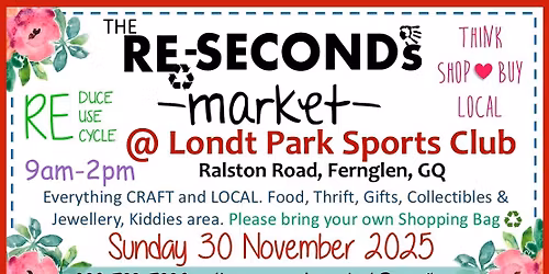 SUNDAY 30 November 2025 Re-Seconds Market @ Londt Park Sports Club