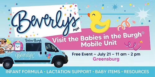 Babies in the Burgh Mobile Unit Stop-Greensburg