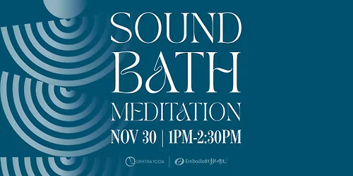 Sound Bath Meditation