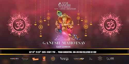 Ganesh Chaturthi London \/ Eastlondon