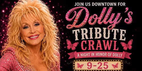 Dolly\u2019s Tribute Crawl 