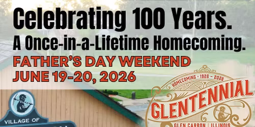 Glen Carbon Homecoming 2026: Glentennial