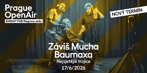  Nejsjet\u011bj\u0161\u00ed trojice: Z\u00e1vi\u0161 + Mucha + Baumaxa | Prague Open Air