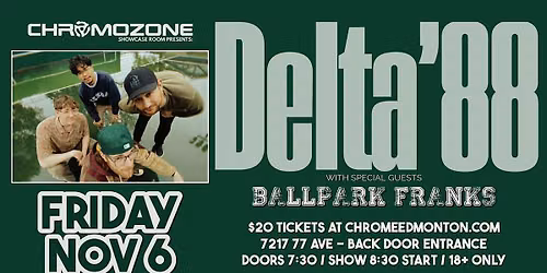 DELTA '88 with special guests Ballpark Franks