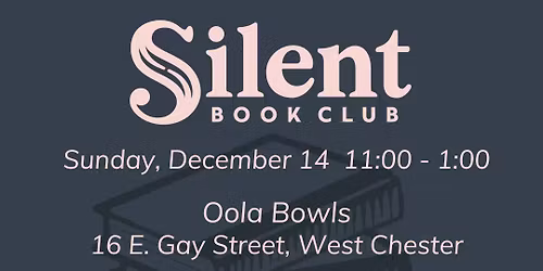Silent Book Club at Oola Bowls