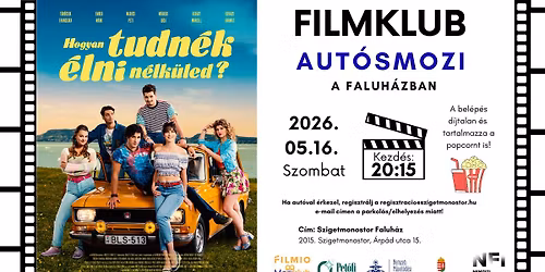 Hogyan tudn\u00e9k \u00e9lni n\u00e9lk\u00fcled? - Filmklub a Faluh\u00e1z udvar\u00e1n