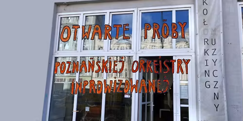 NAB\u00d3R \/ Otwarte Pr\u00f3by: Pozna\u0144skiej Orkeistry Inprowizowanej