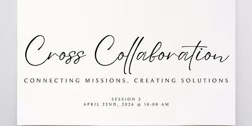 Cross Collaboration - Session 2