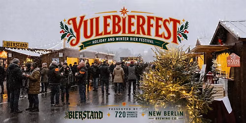 Yulebierfest \u2022 Holiday & Winter Beer Festival